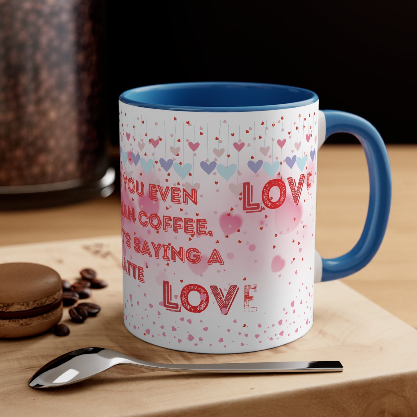 I Love You Even More Than Coffee" Two-Tone Coffee Mug - Brewed Affection!