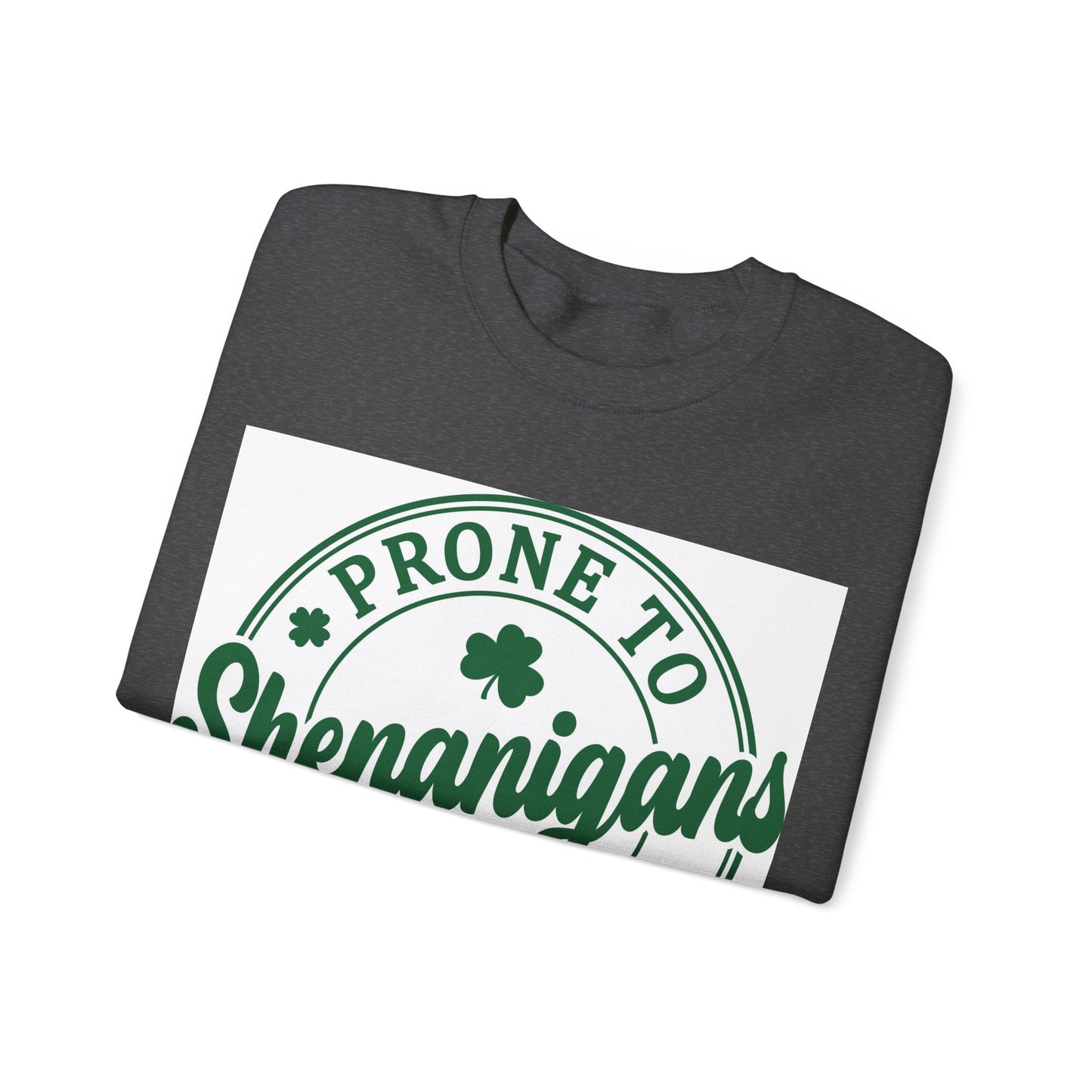 Prone To Shenanigans Unisex Heavy Blend Crewneck Sweatshirt