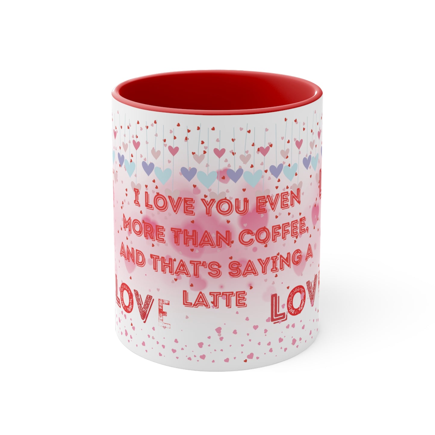 I Love You Even More Than Coffee" Two-Tone Coffee Mug - Brewed Affection!