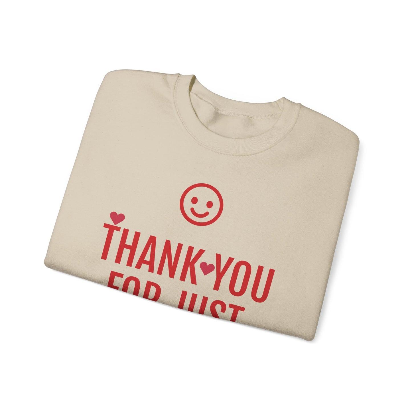 Thank You For Just Being There T-Shirt: Embrace Casual Comfort and Versatile Style