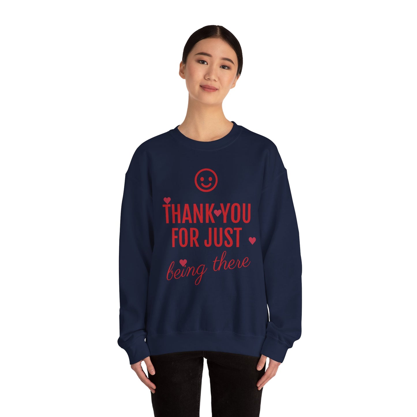 Thank You For Just Being There T-Shirt: Embrace Casual Comfort and Versatile Style