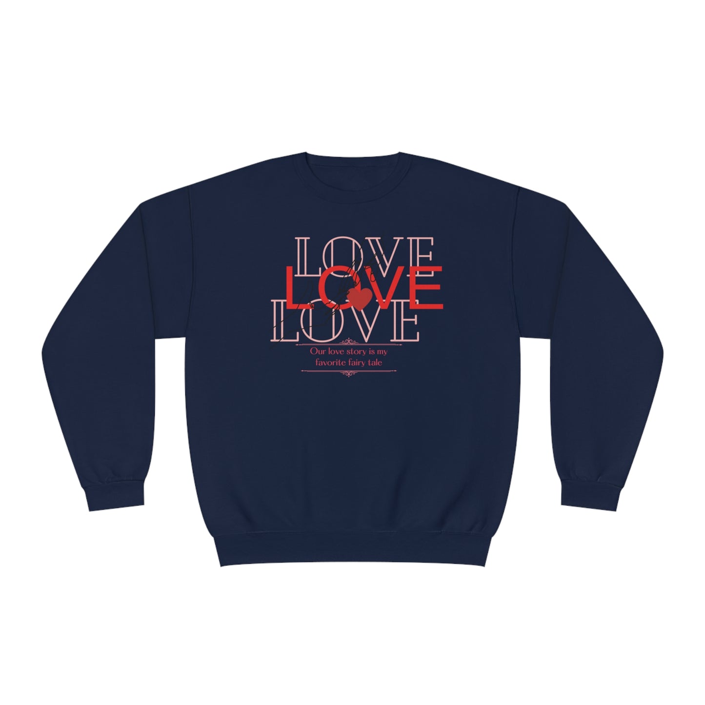 Our Love Story Unisex NuBlend® Crewneck Sweatshirt