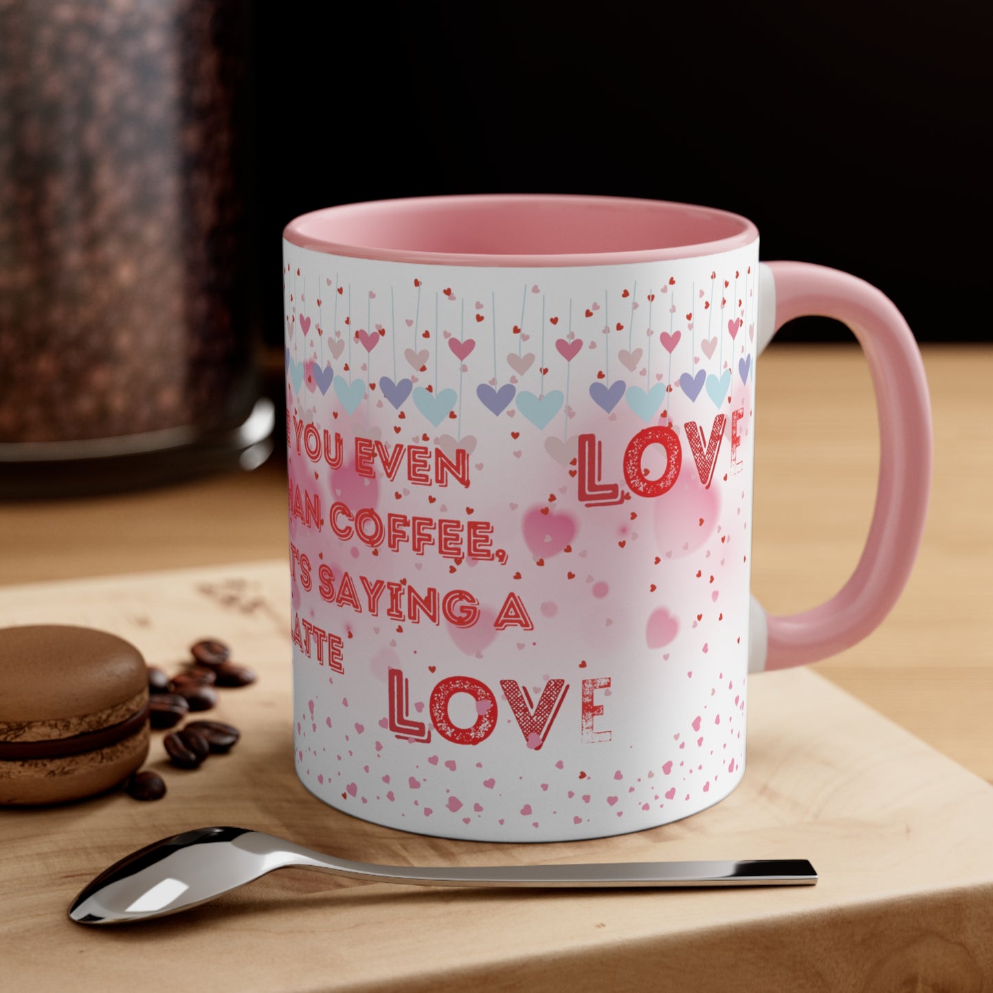 I Love You Even More Than Coffee" Two-Tone Coffee Mug - Brewed Affection!