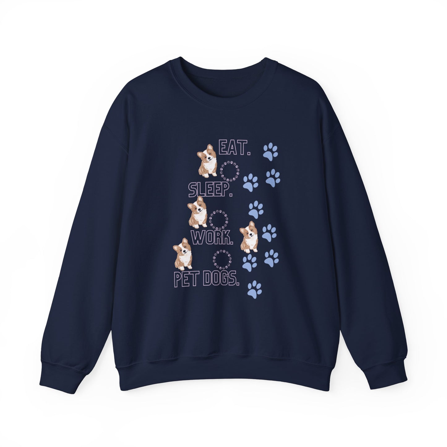 Eat Sleep Work Pet Unisex Crewneck Sweatshirt - Cozy Comfort for Pet Enthusiasts