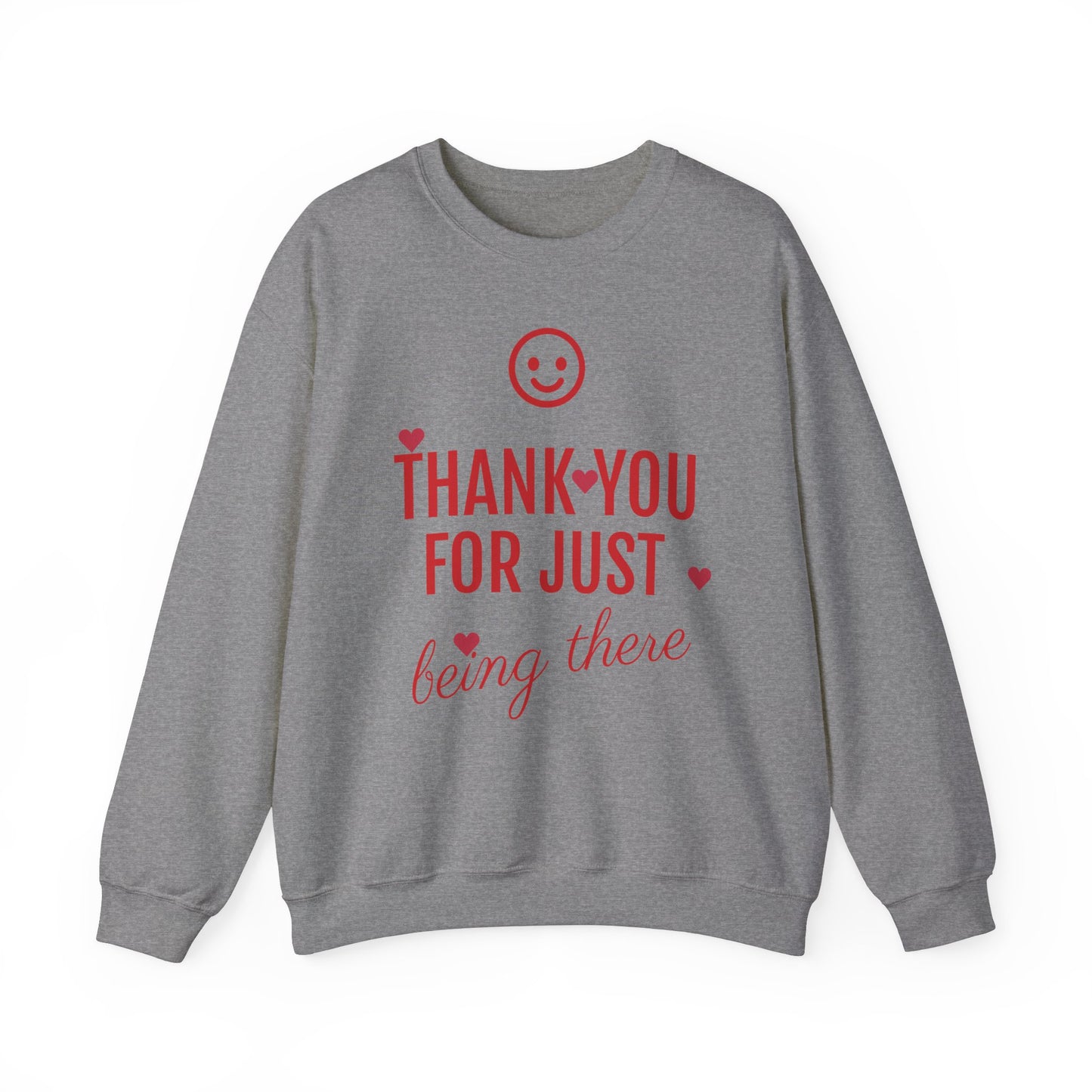 Thank You For Just Being There T-Shirt: Embrace Casual Comfort and Versatile Style