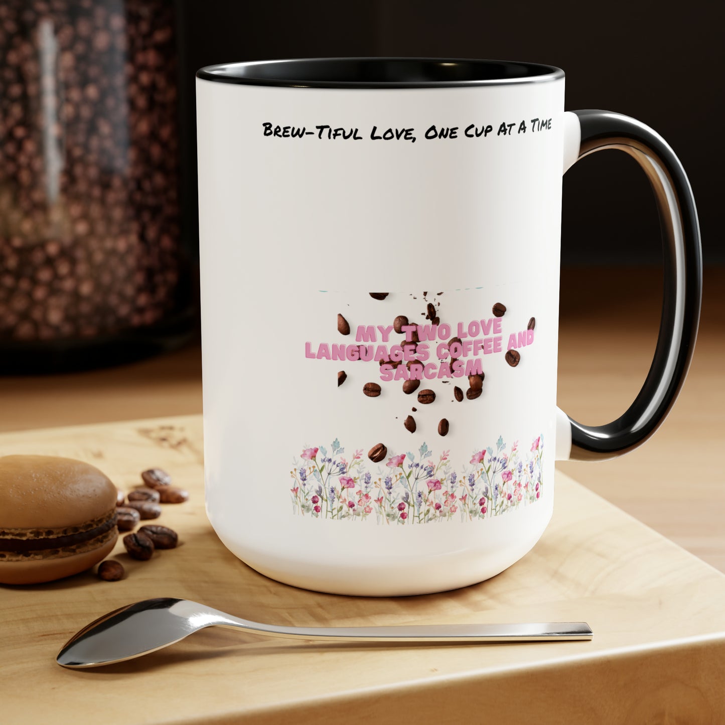 Brew-Tiful Love, One Sip One Cup At a Time Two-Tone Coffee Mugs, 15oz