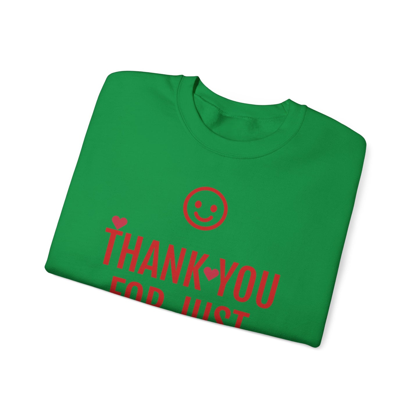 Thank You For Just Being There T-Shirt: Embrace Casual Comfort and Versatile Style