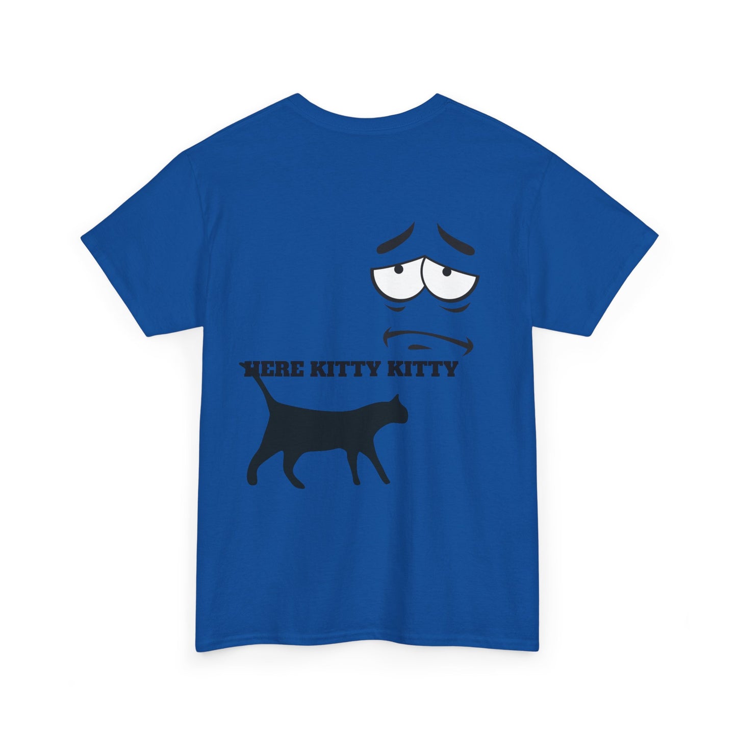 MEOW HERE KITTY KITTY Unisex Heavy Cotton T-Shirt