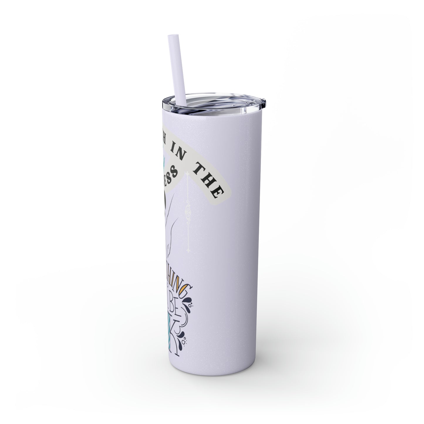 Have Faith in the Process" Skinny Tumbler with Straw – 20oz Stainless Steel Elegance