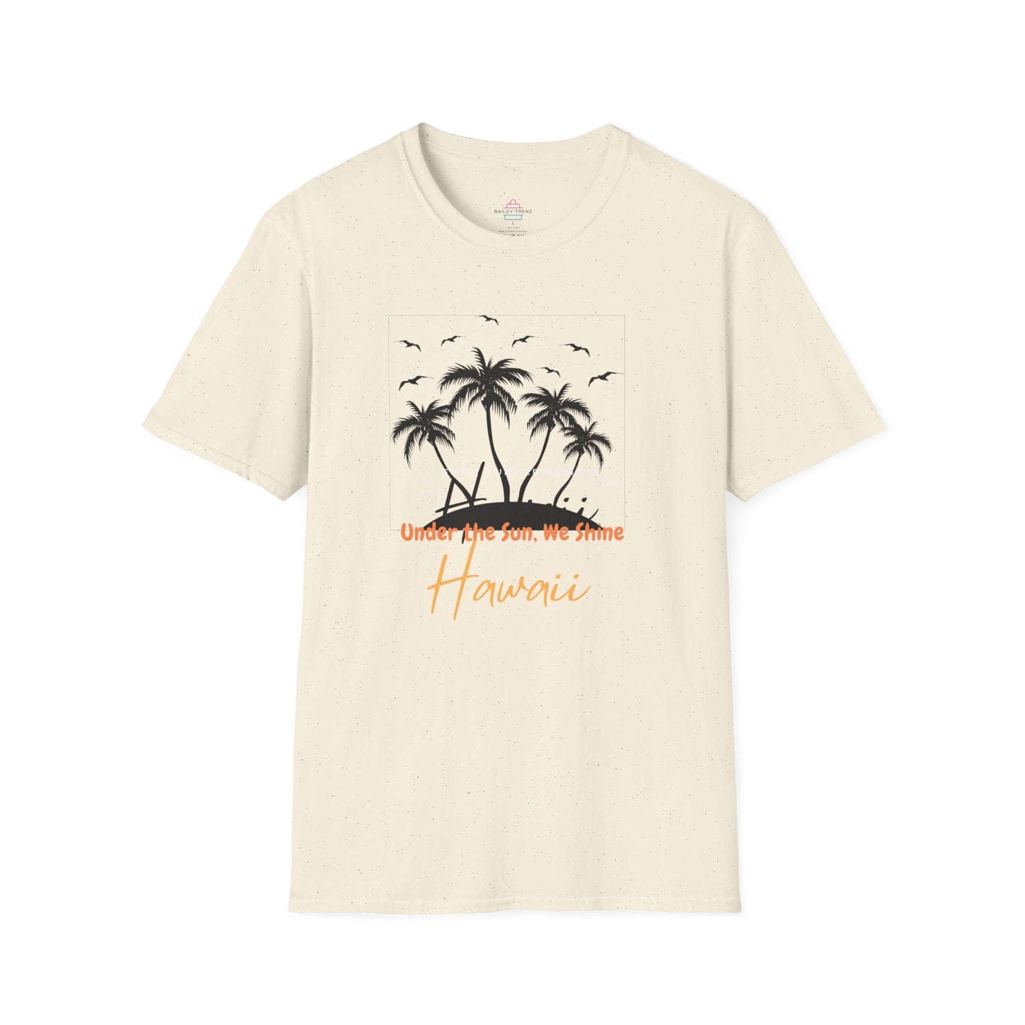 Under The Sun We Shine Unisex Soft-Style T-Shirt Soft style T-Shirt