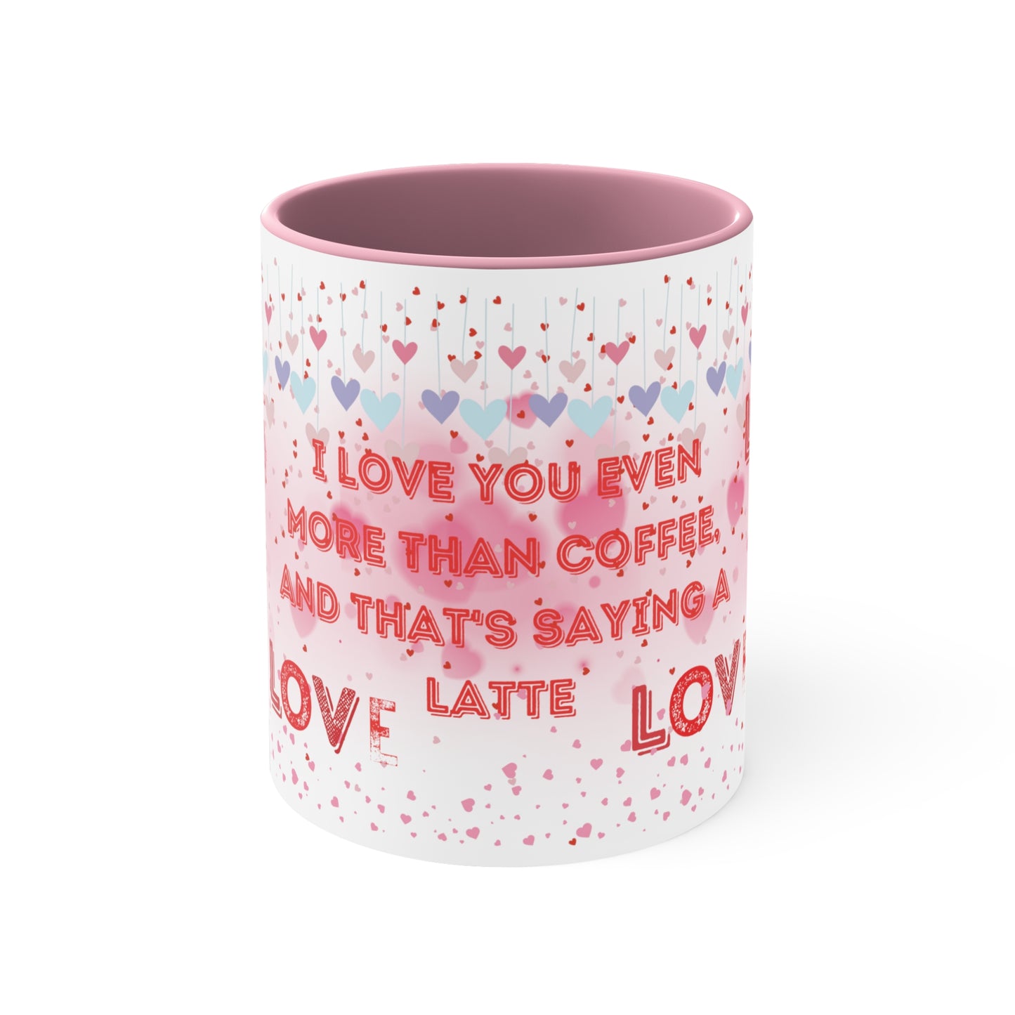I Love You Even More Than Coffee" Two-Tone Coffee Mug - Brewed Affection!