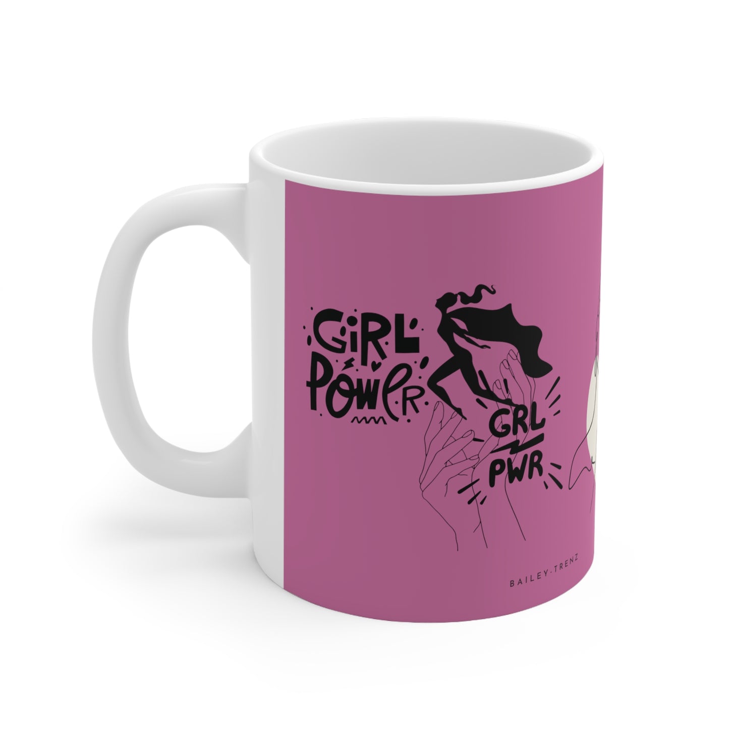 Pink GIRLS POWER Ceramic Mug 11oz - Empower Your Sips!