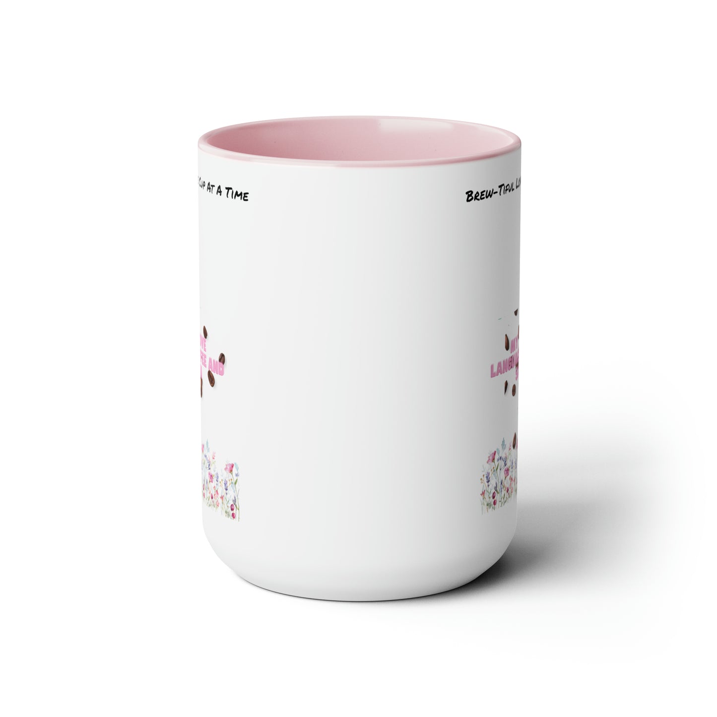 Brew-Tiful Love, One Sip One Cup At a Time Two-Tone Coffee Mugs, 15oz