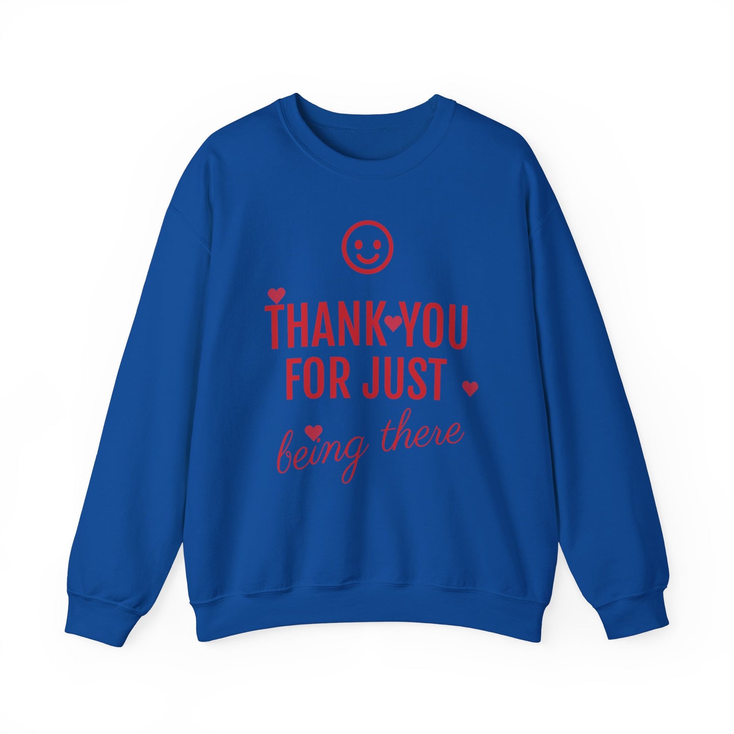 Thank You For Just Being There T-Shirt: Embrace Casual Comfort and Versatile Style
