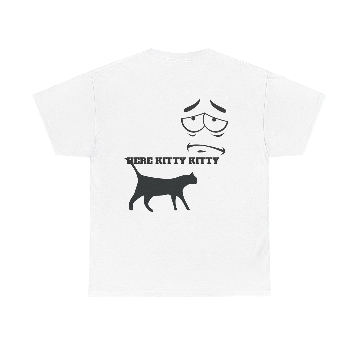 MEOW HERE KITTY KITTY Unisex Heavy Cotton T-Shirt
