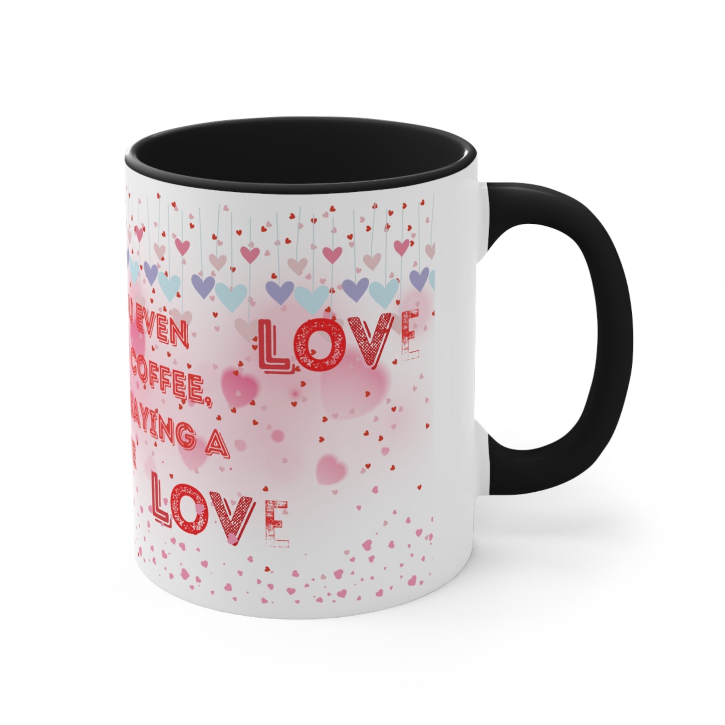 I Love You Even More Than Coffee" Two-Tone Coffee Mug - Brewed Affection!