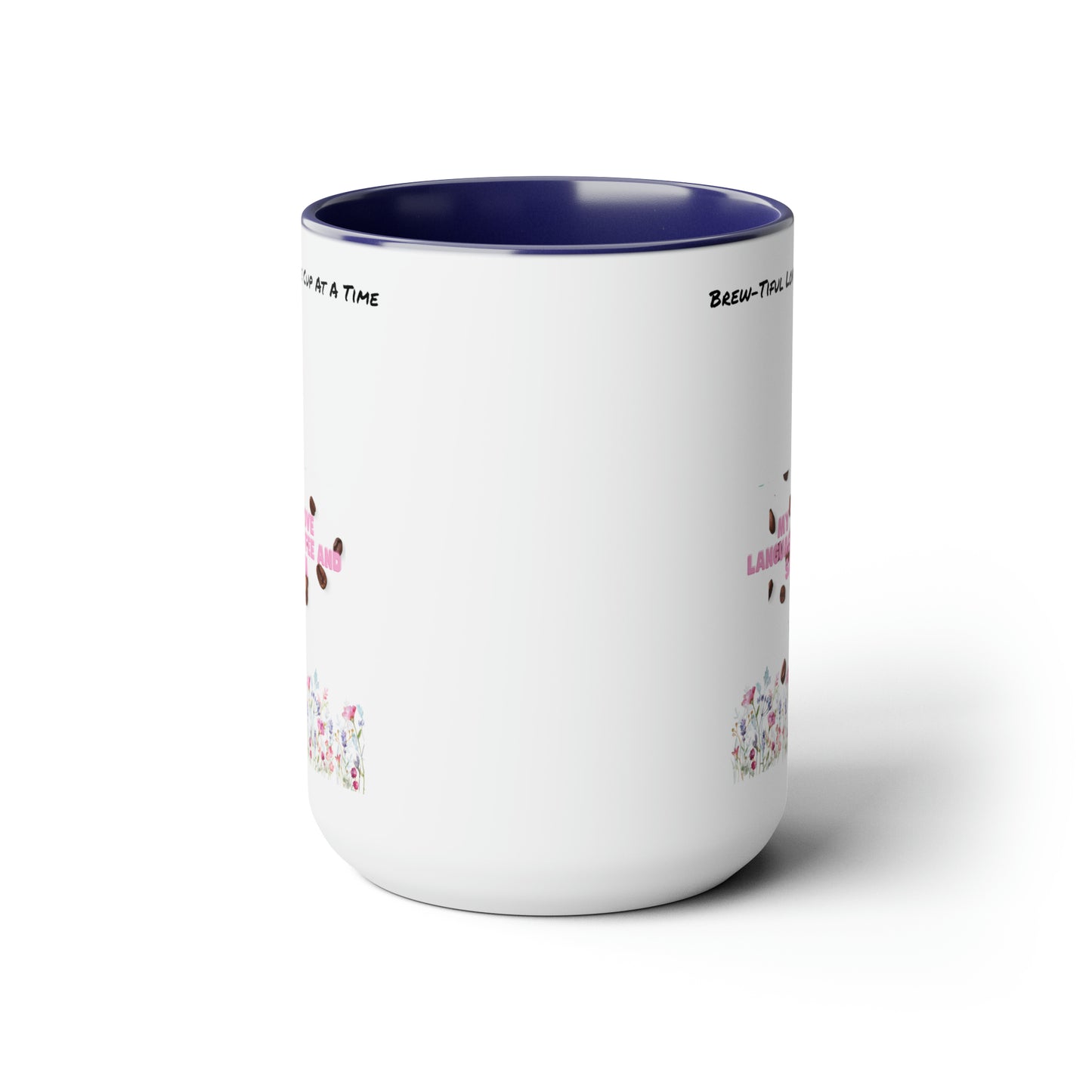 Brew-Tiful Love, One Sip One Cup At a Time Two-Tone Coffee Mugs, 15oz