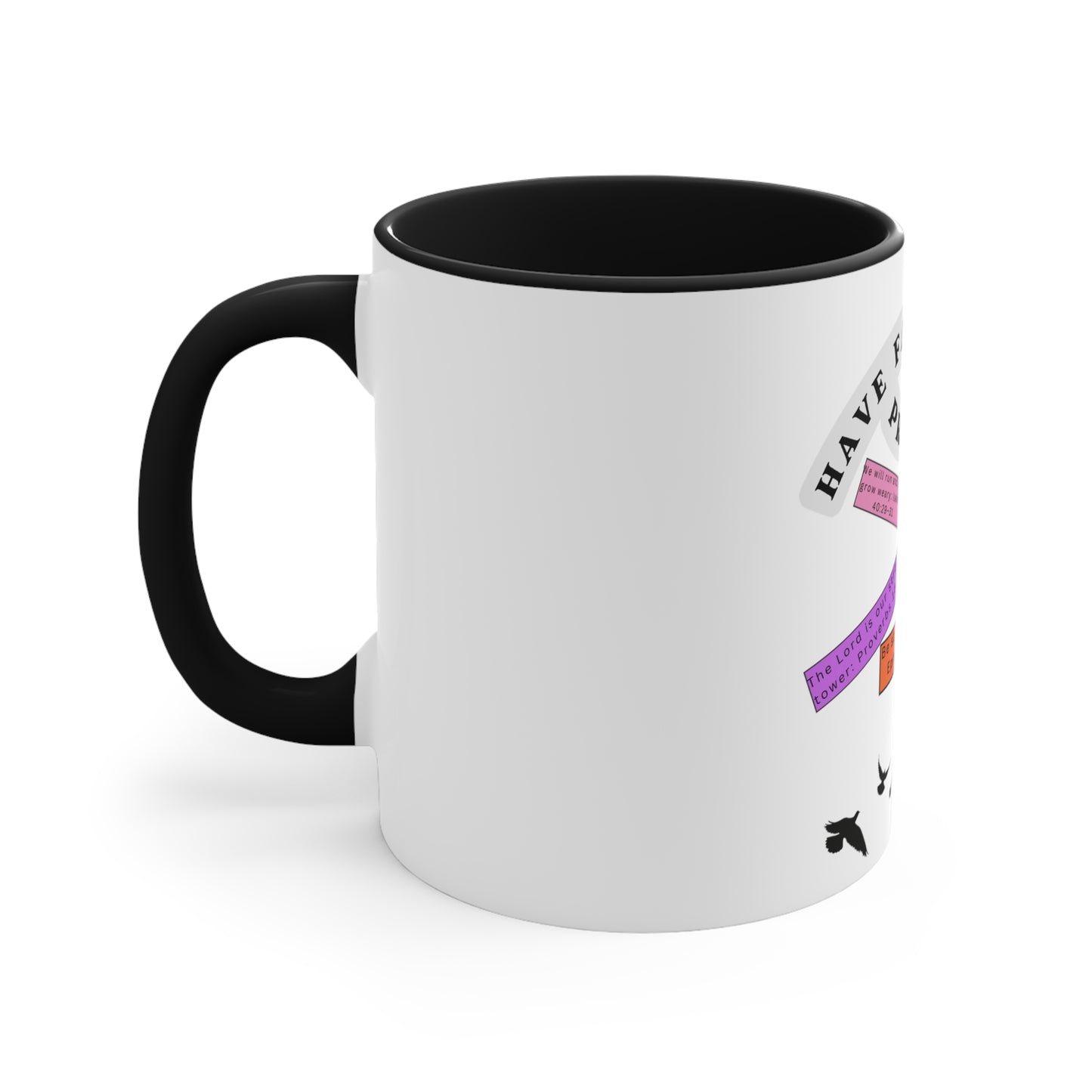 Have Faith Accent Coffee Mug, 11oz