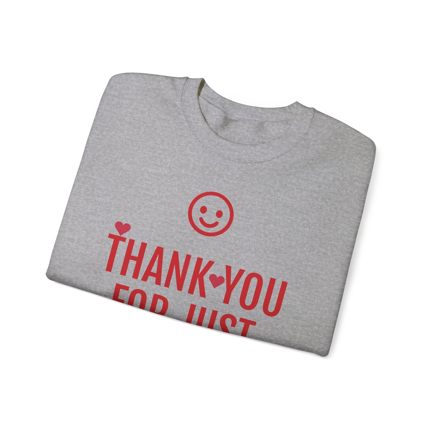 Thank You For Just Being There T-Shirt: Embrace Casual Comfort and Versatile Style