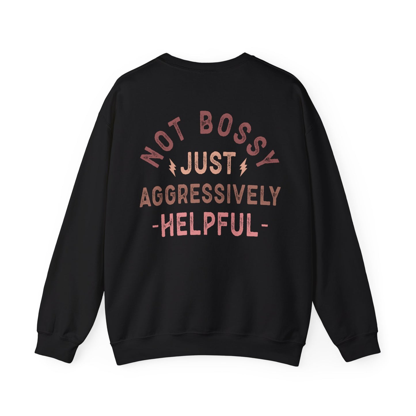 Nurse Not Bossy Just Aggressively Helpful Unisex Heavy Blend Crewneck Sweatshirt Sweatshirt