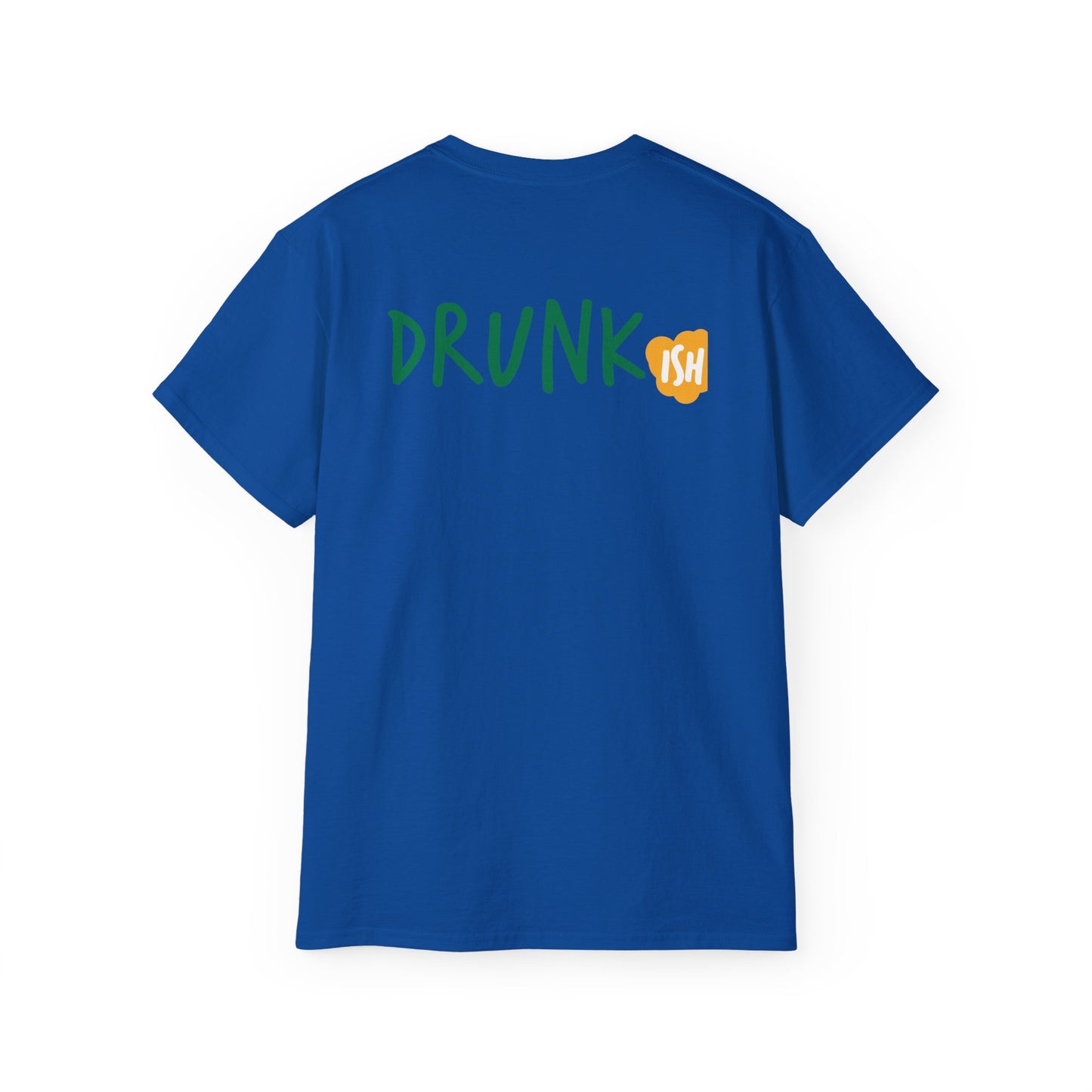 Cheers Fu$kers St. Patrick's Day Unisex Ultra Cotton Tee