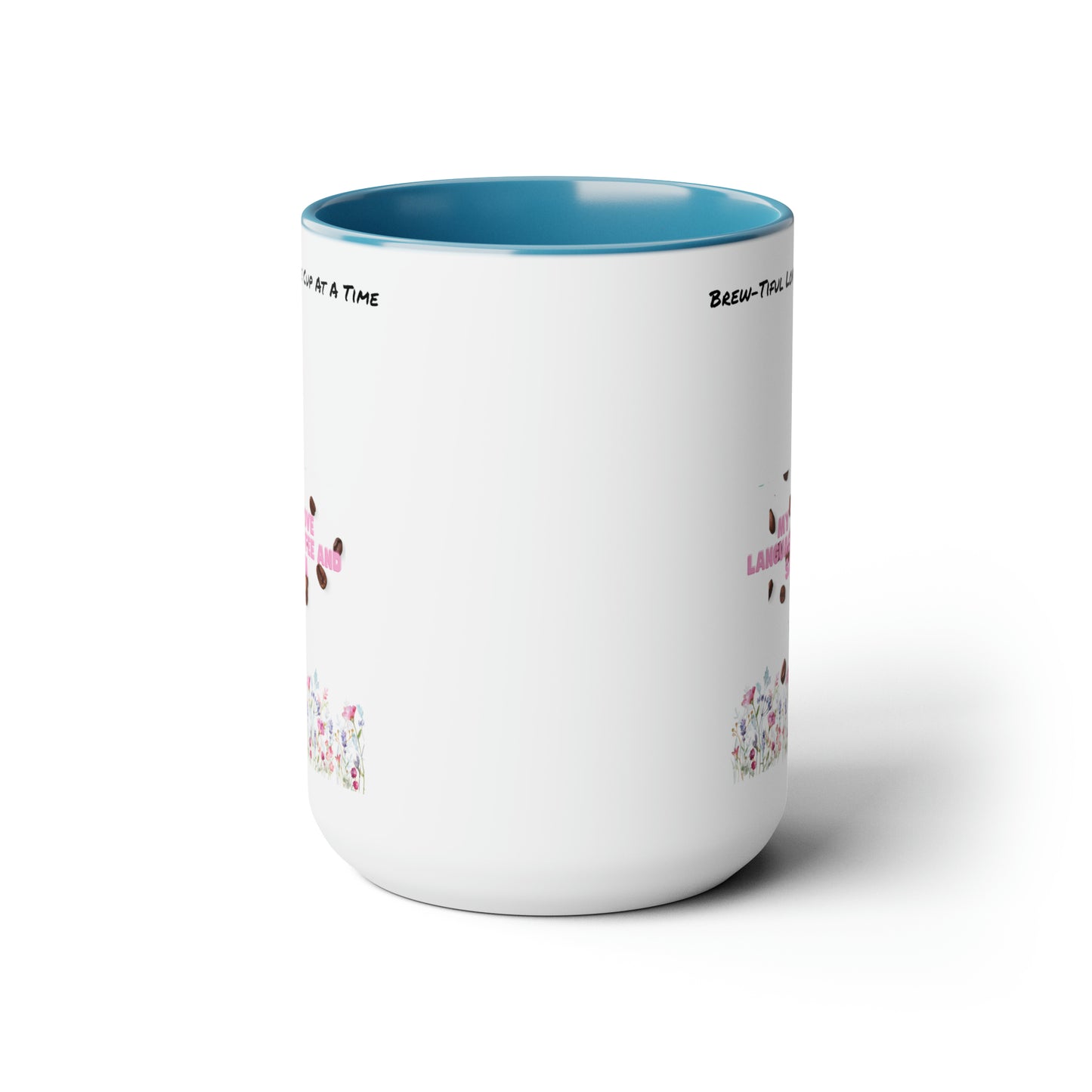 Brew-Tiful Love, One Sip One Cup At a Time Two-Tone Coffee Mugs, 15oz