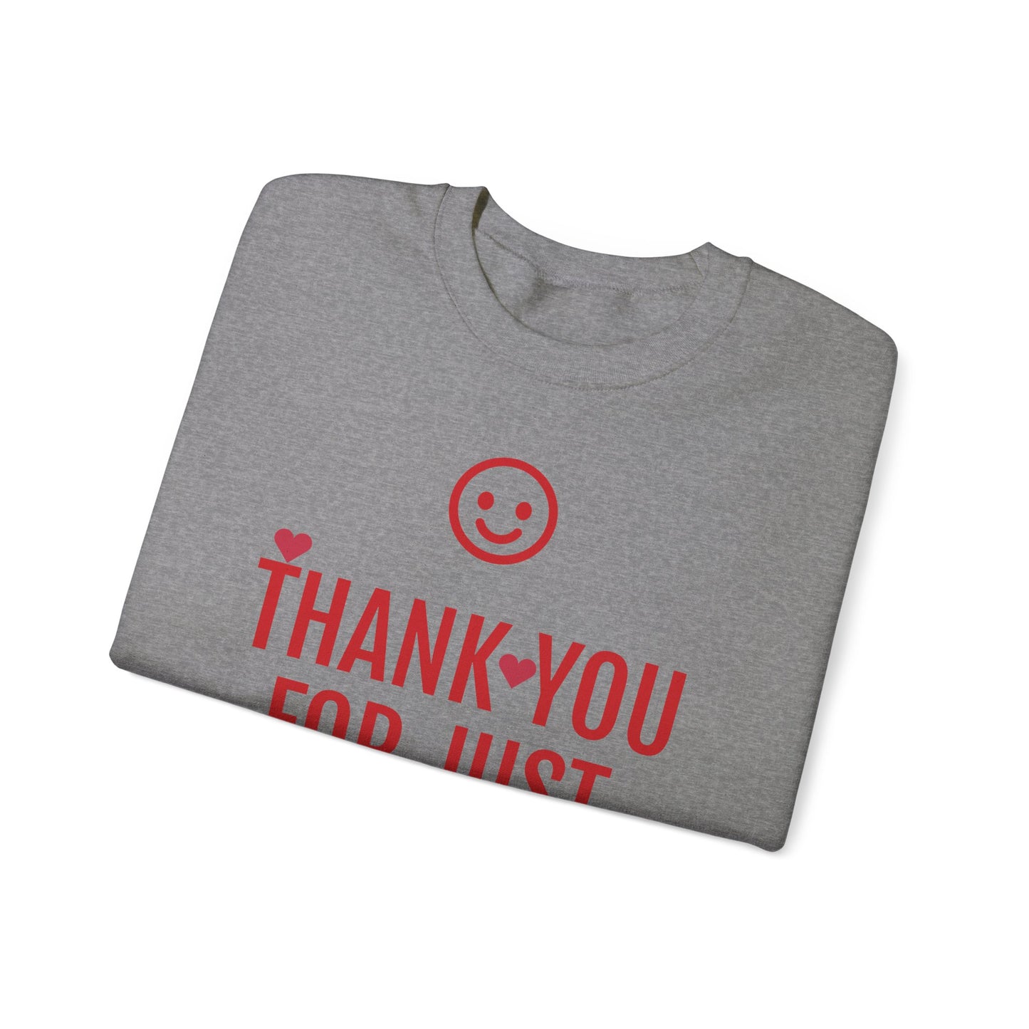 Thank You For Just Being There T-Shirt: Embrace Casual Comfort and Versatile Style