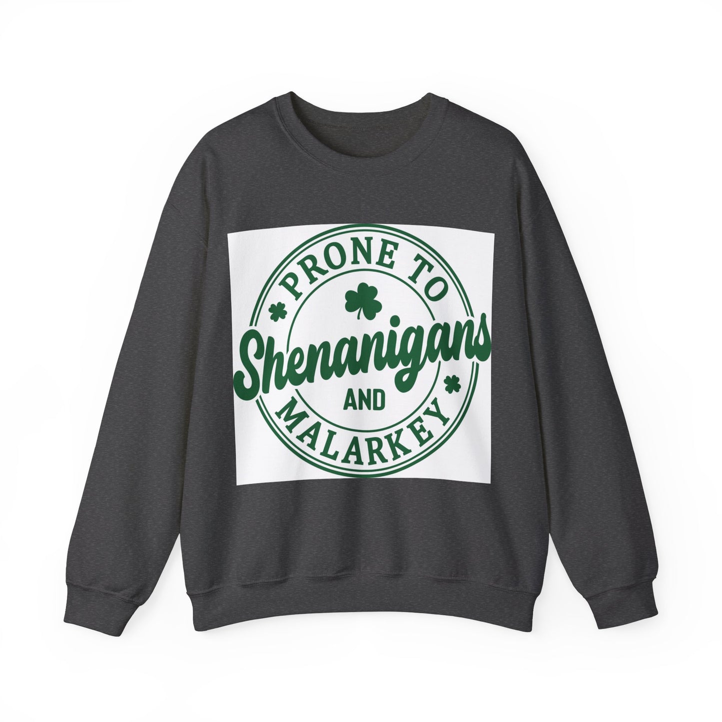 Prone To Shenanigans Unisex Heavy Blend Crewneck Sweatshirt