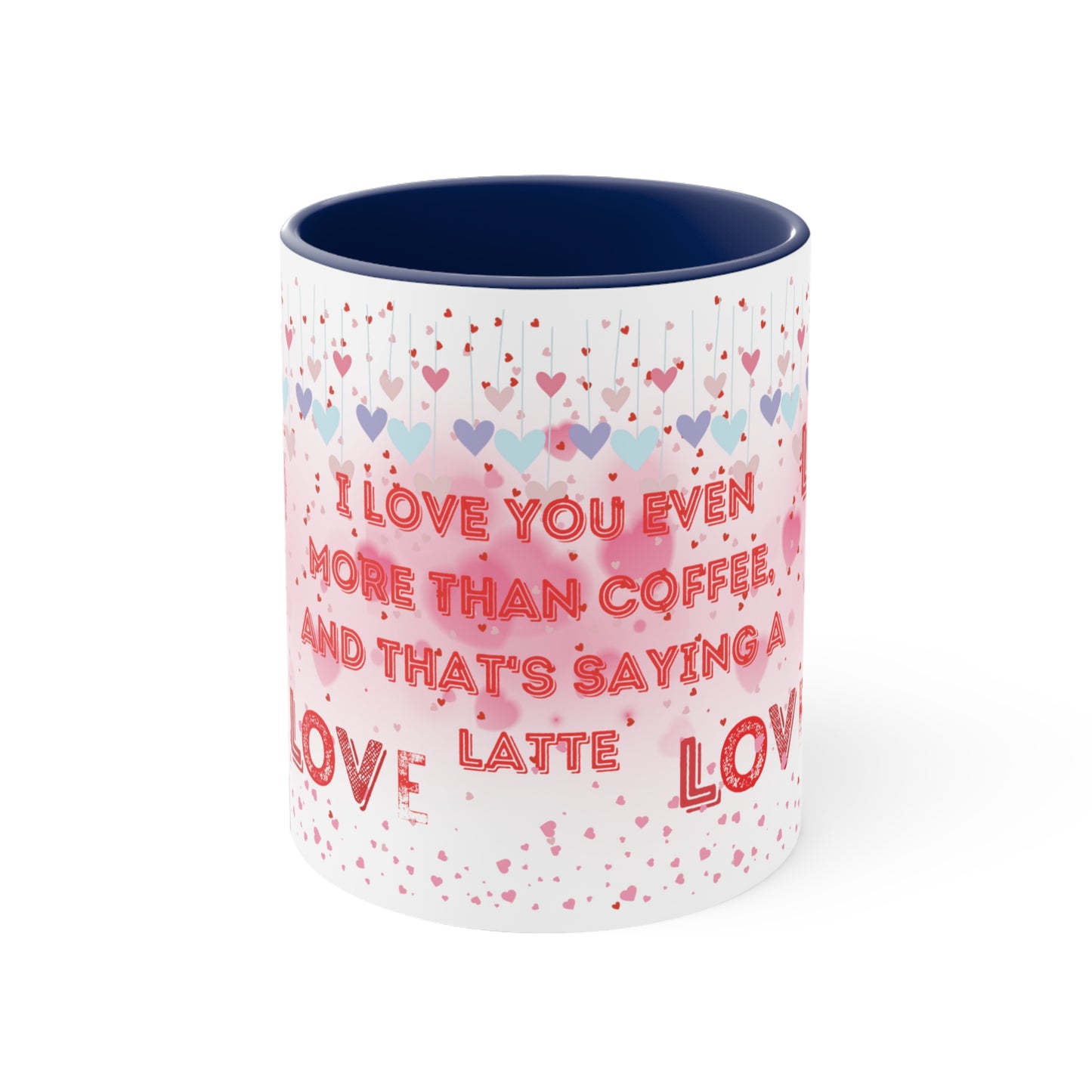 I Love You Even More Than Coffee" Two-Tone Coffee Mug - Brewed Affection!