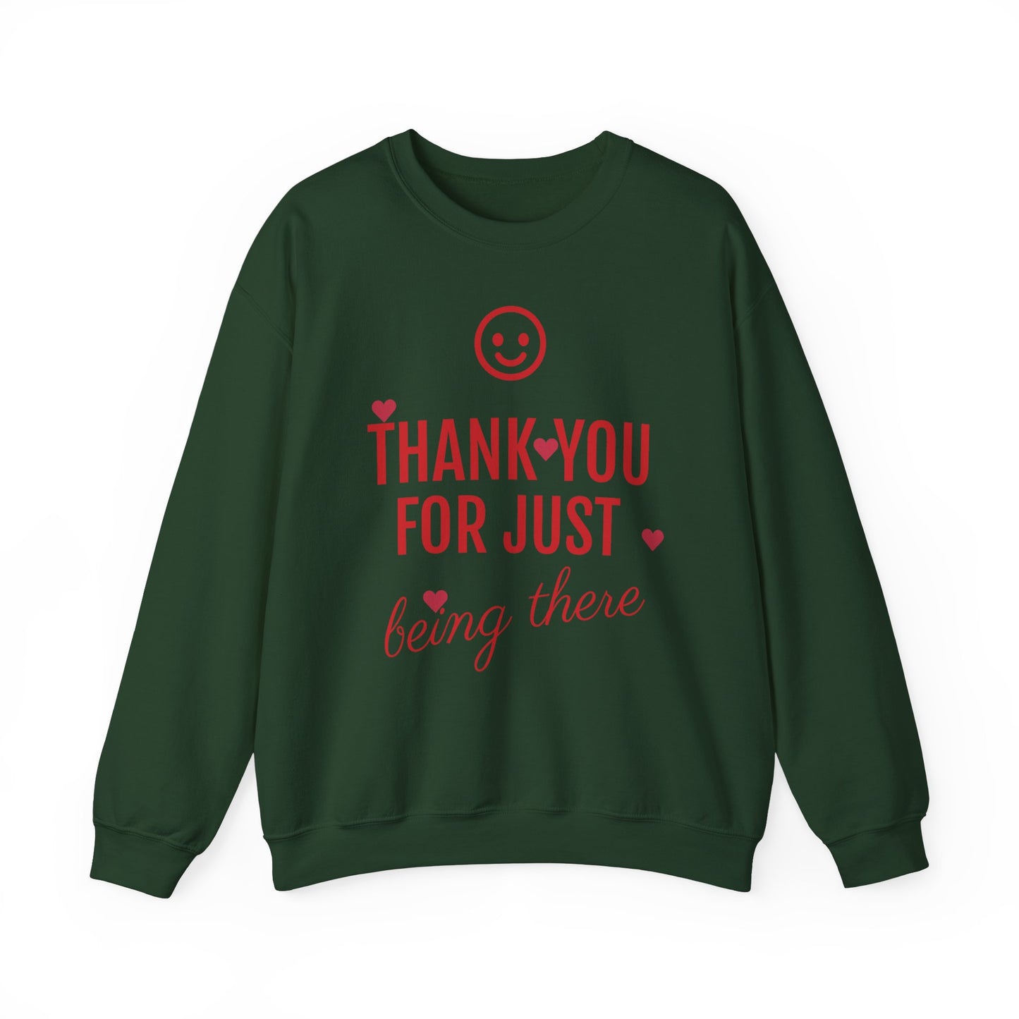 Thank You For Just Being There T-Shirt: Embrace Casual Comfort and Versatile Style