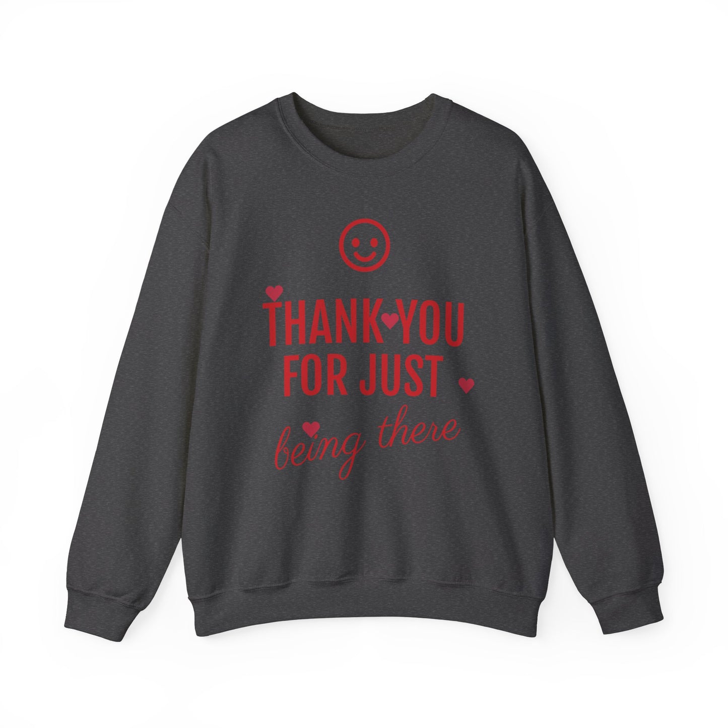 Thank You For Just Being There T-Shirt: Embrace Casual Comfort and Versatile Style