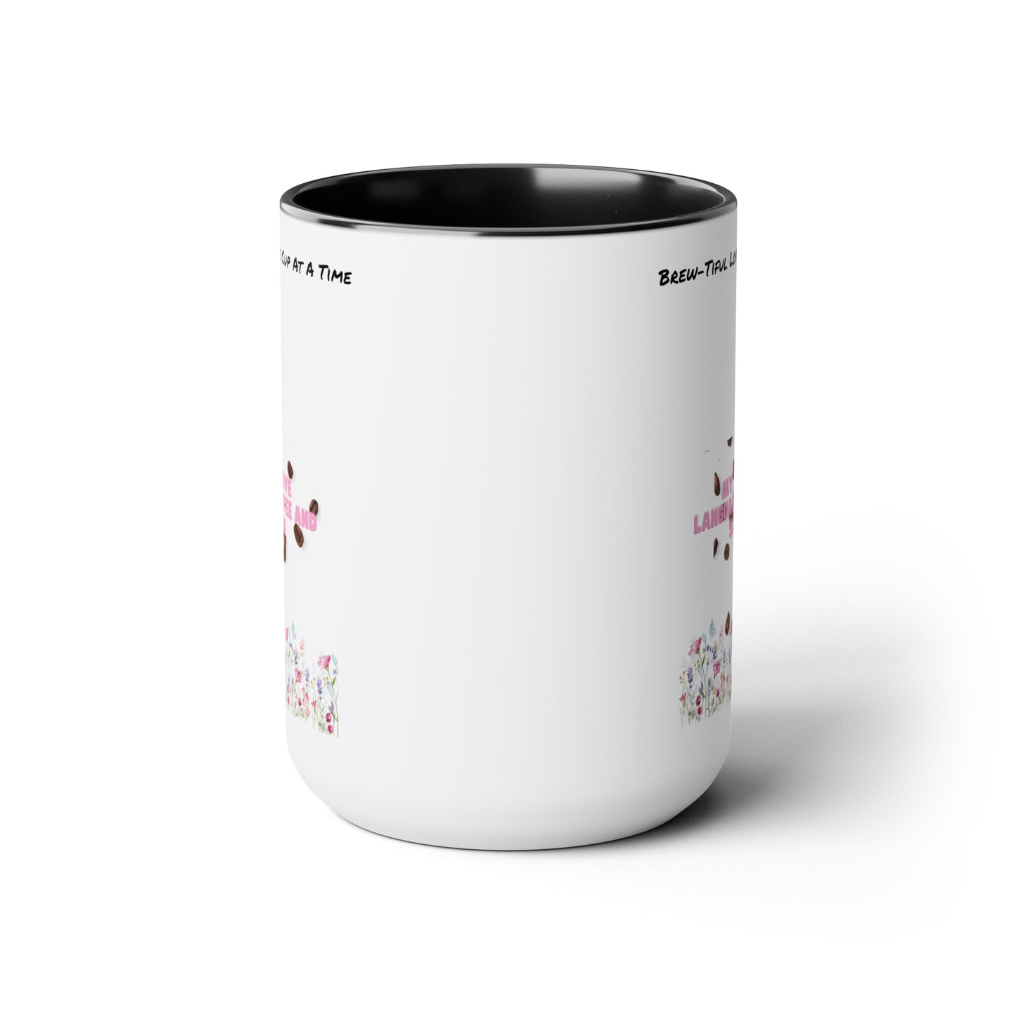 Brew-Tiful Love, One Sip One Cup At a Time Two-Tone Coffee Mugs, 15oz