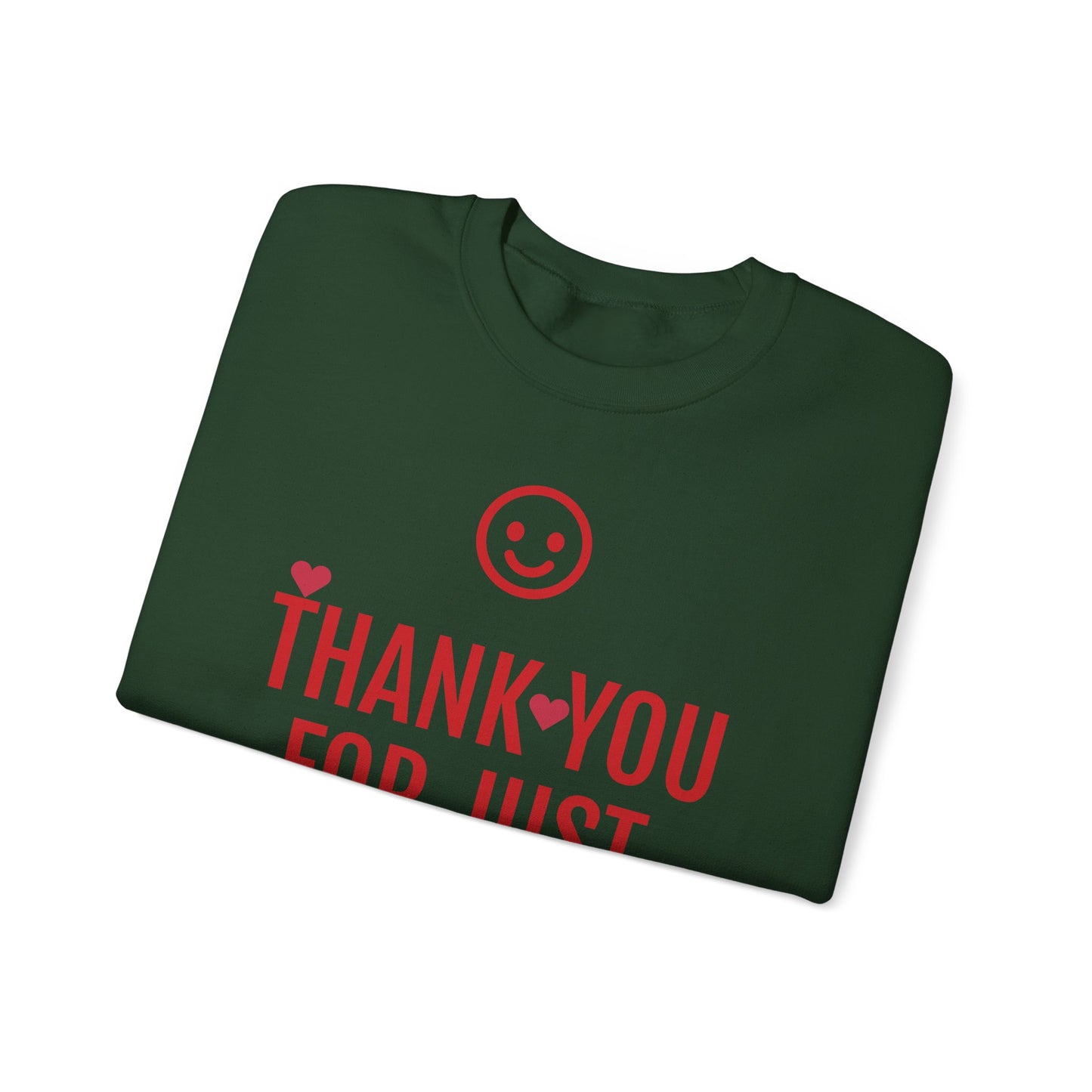 Thank You For Just Being There T-Shirt: Embrace Casual Comfort and Versatile Style