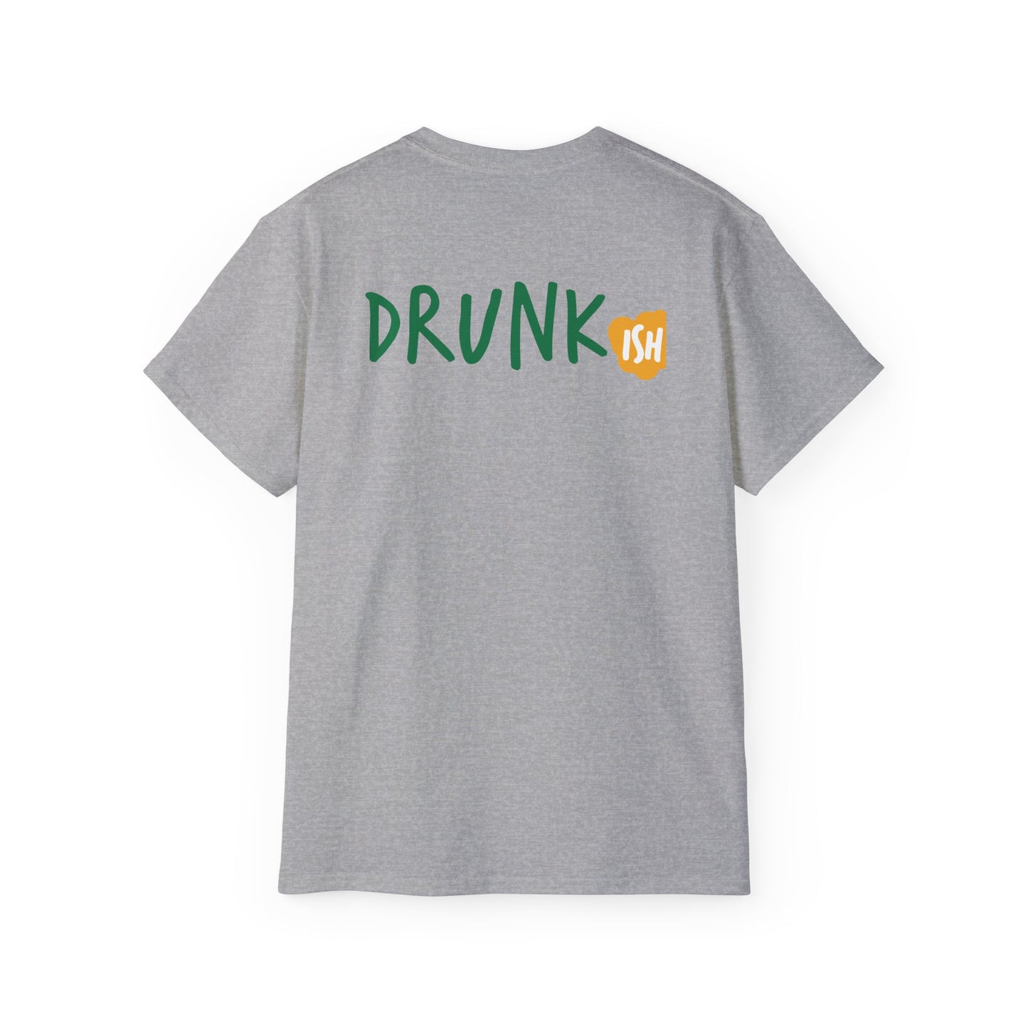 Cheers Fu$kers St. Patrick's Day Unisex Ultra Cotton Tee