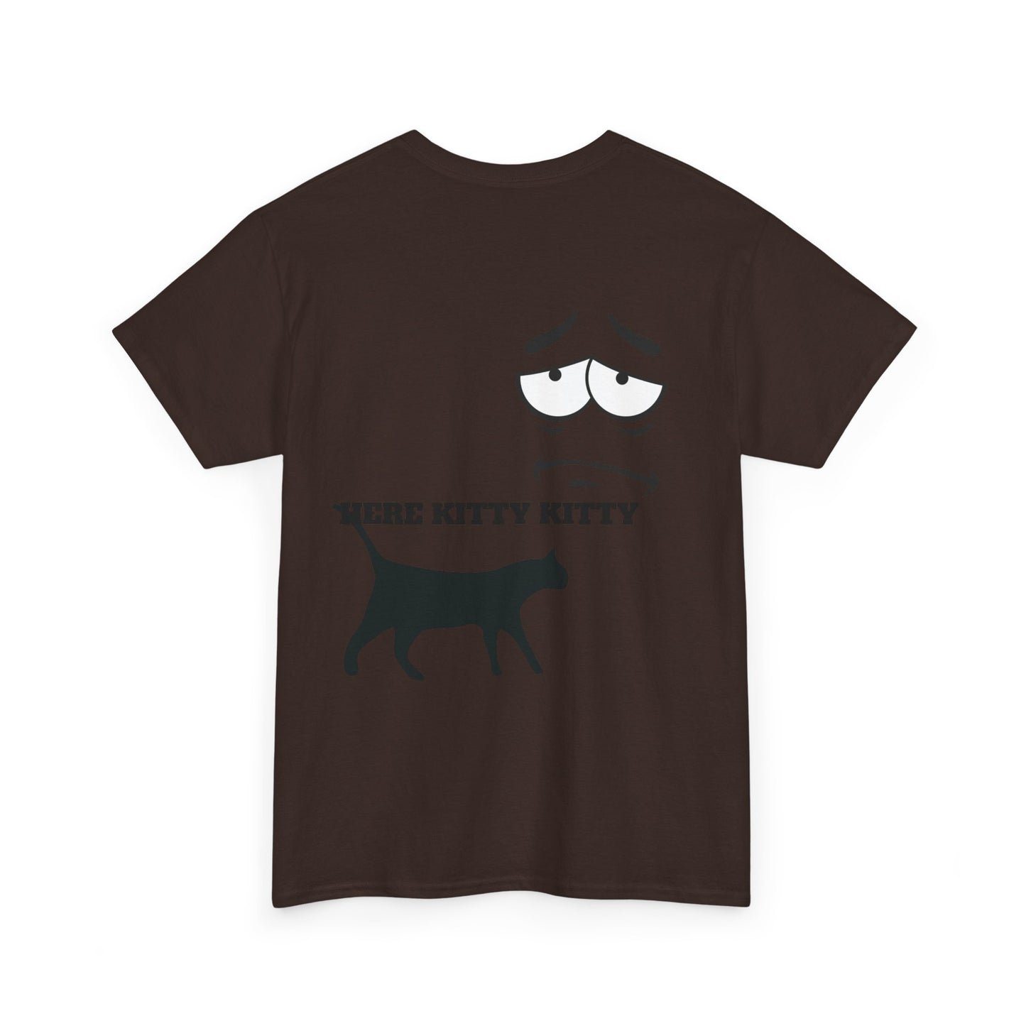 MEOW HERE KITTY KITTY Unisex Heavy Cotton T-Shirt