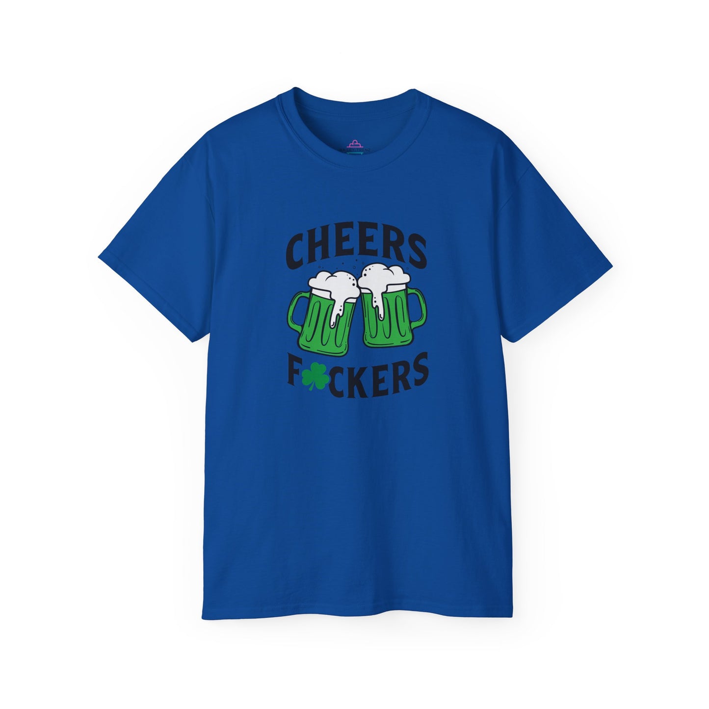 Cheers Fu$kers St. Patrick's Day Unisex Ultra Cotton Tee