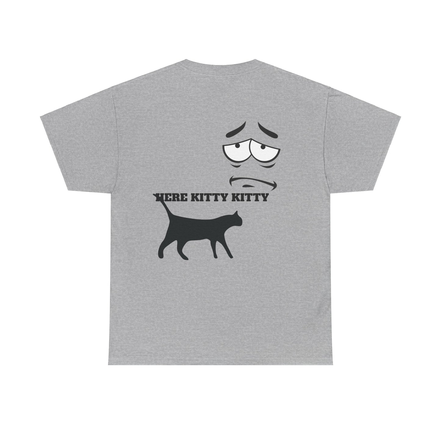 MEOW HERE KITTY KITTY Unisex Heavy Cotton T-Shirt