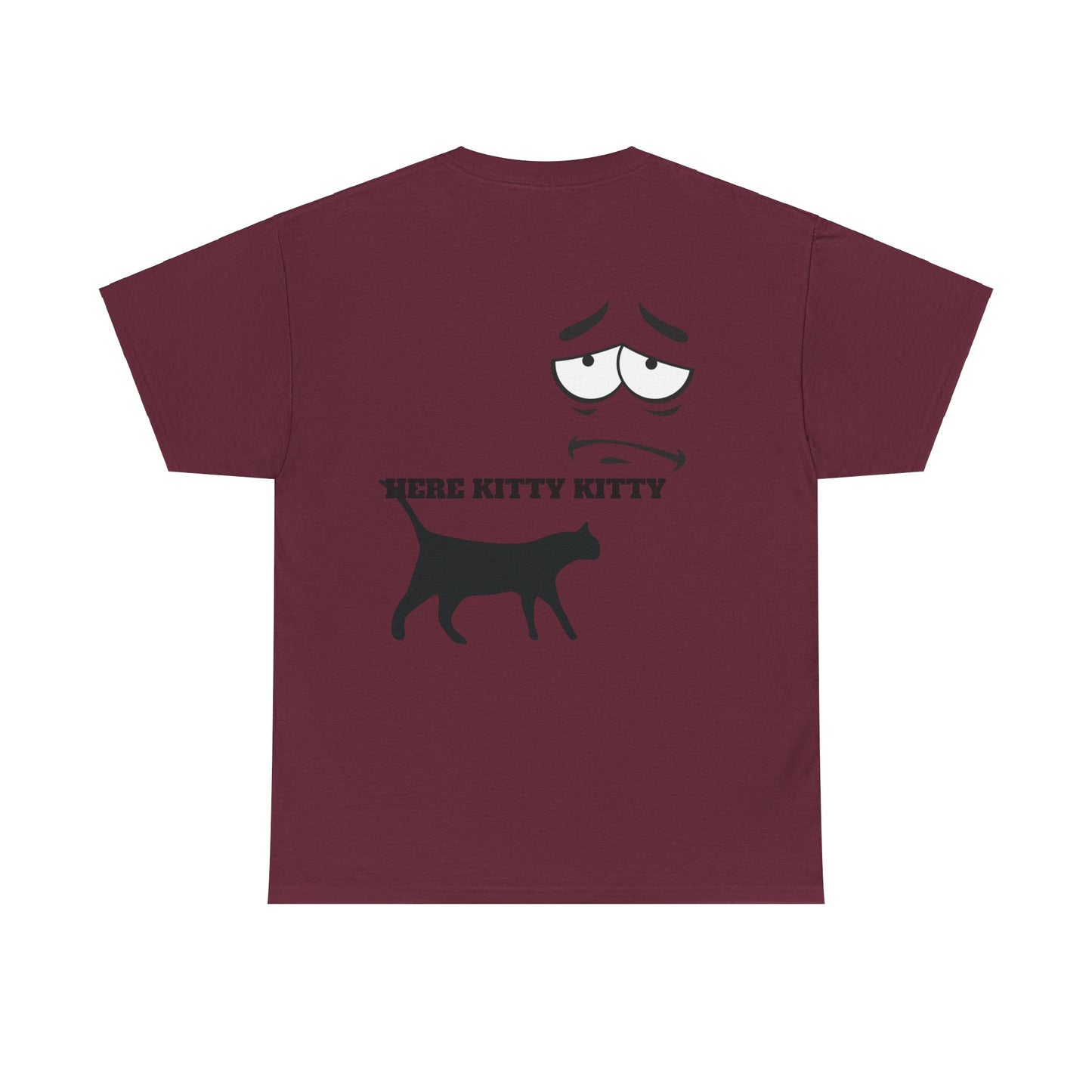 MEOW HERE KITTY KITTY Unisex Heavy Cotton T-Shirt