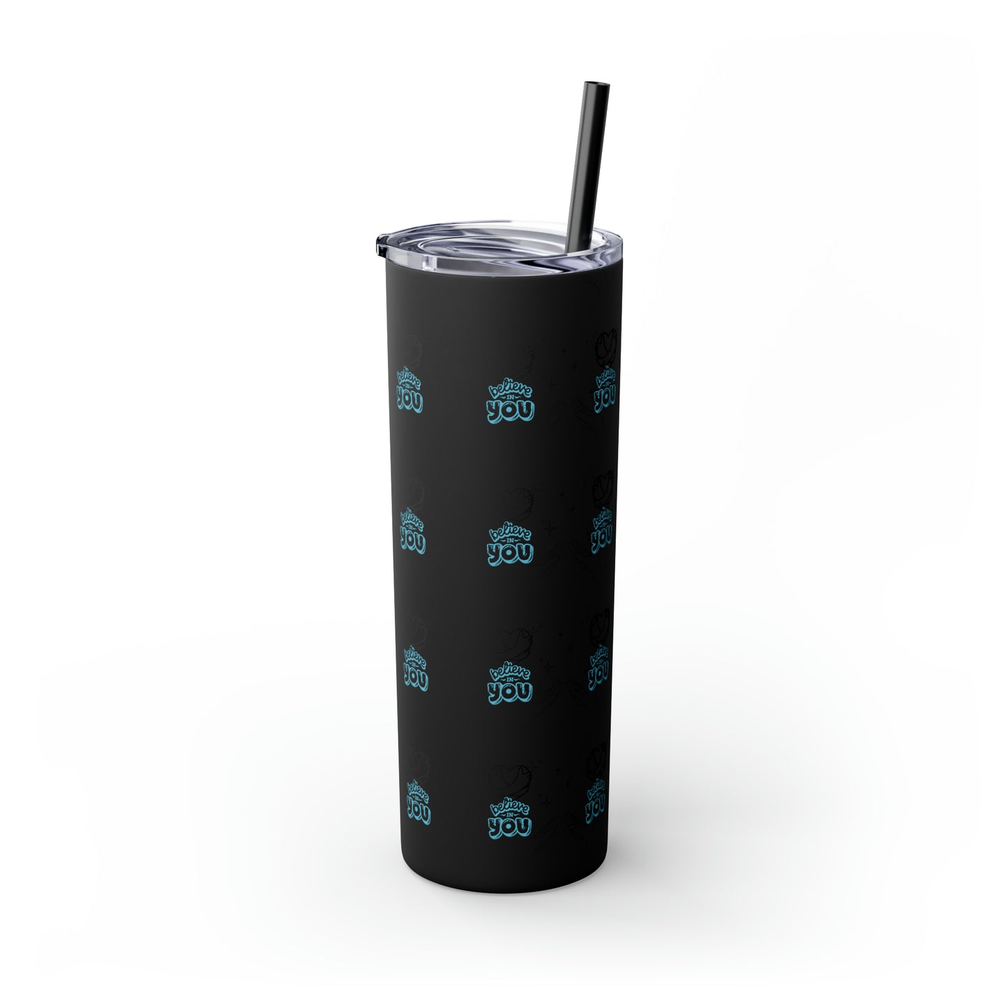 Believe In You Hot/Cold Skinny Tumbler with Straw, 20oz