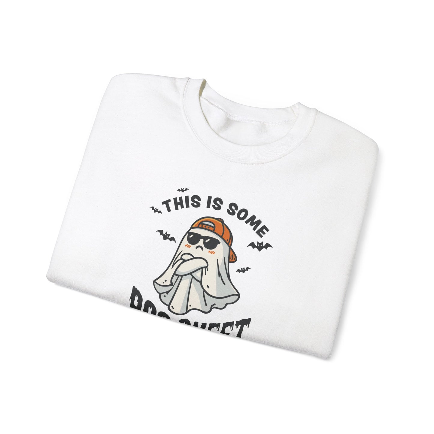 This Is Some Boo Sheet" Sweatshirt perfect for any occasion.