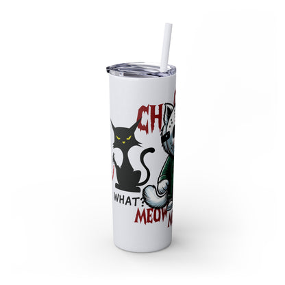 Meow Scary Funny Bloody Cat with Knife Skinny Tumbler with Straw, 20oz