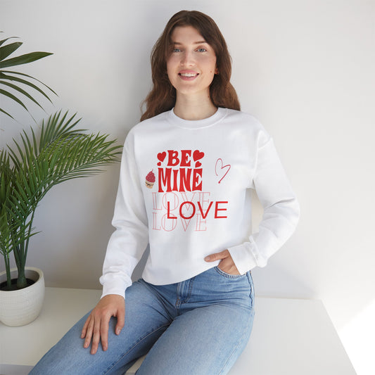 Be Mine Love Sweat-Shirt Embrace Casual Comfort and Versatile Style