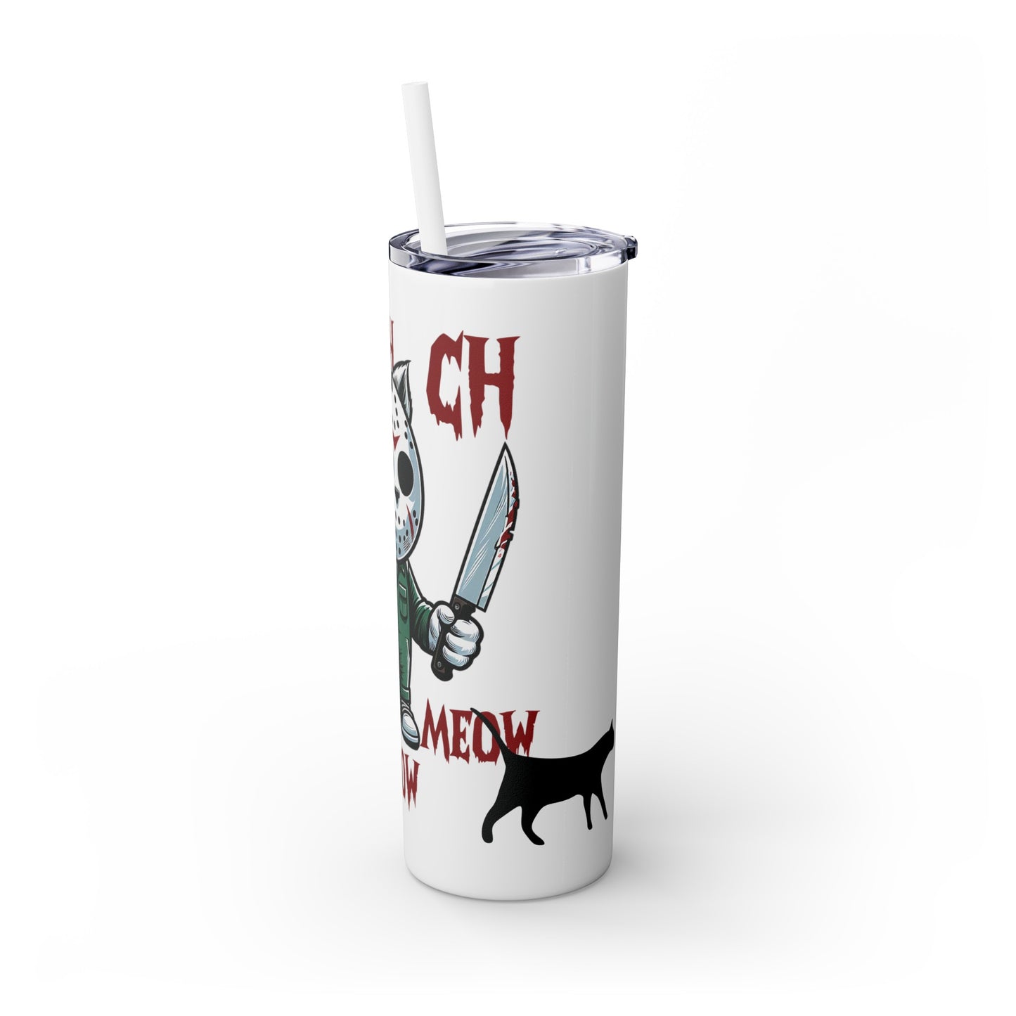 Meow Scary Funny Bloody Cat with Knife Skinny Tumbler with Straw, 20oz