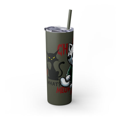 Meow Scary Funny Bloody Cat with Knife Skinny Tumbler with Straw, 20oz