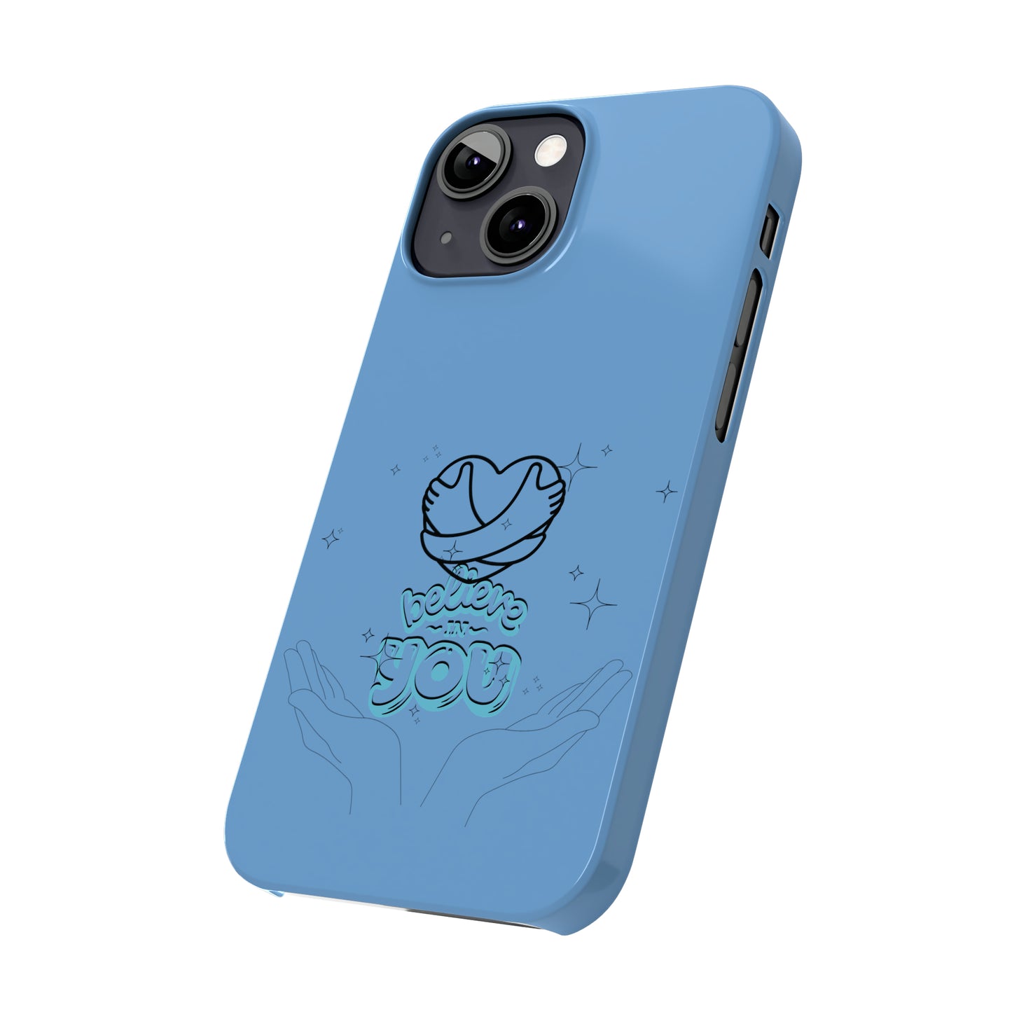 Believe In You Blue Slim iPhone X-15