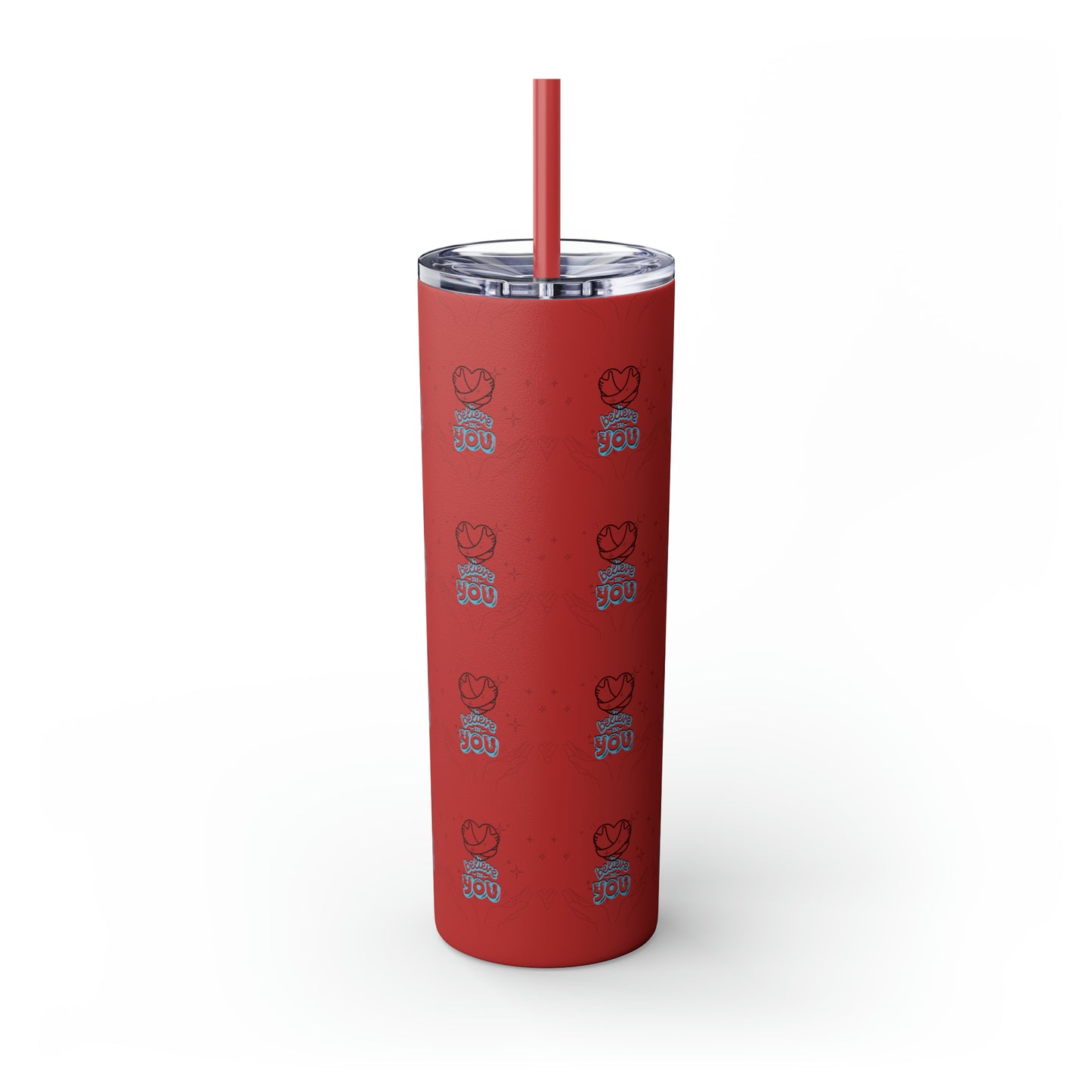 Believe In You Hot/Cold Skinny Tumbler with Straw, 20oz