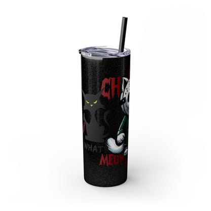 Meow Scary Funny Bloody Cat with Knife Skinny Tumbler with Straw, 20oz