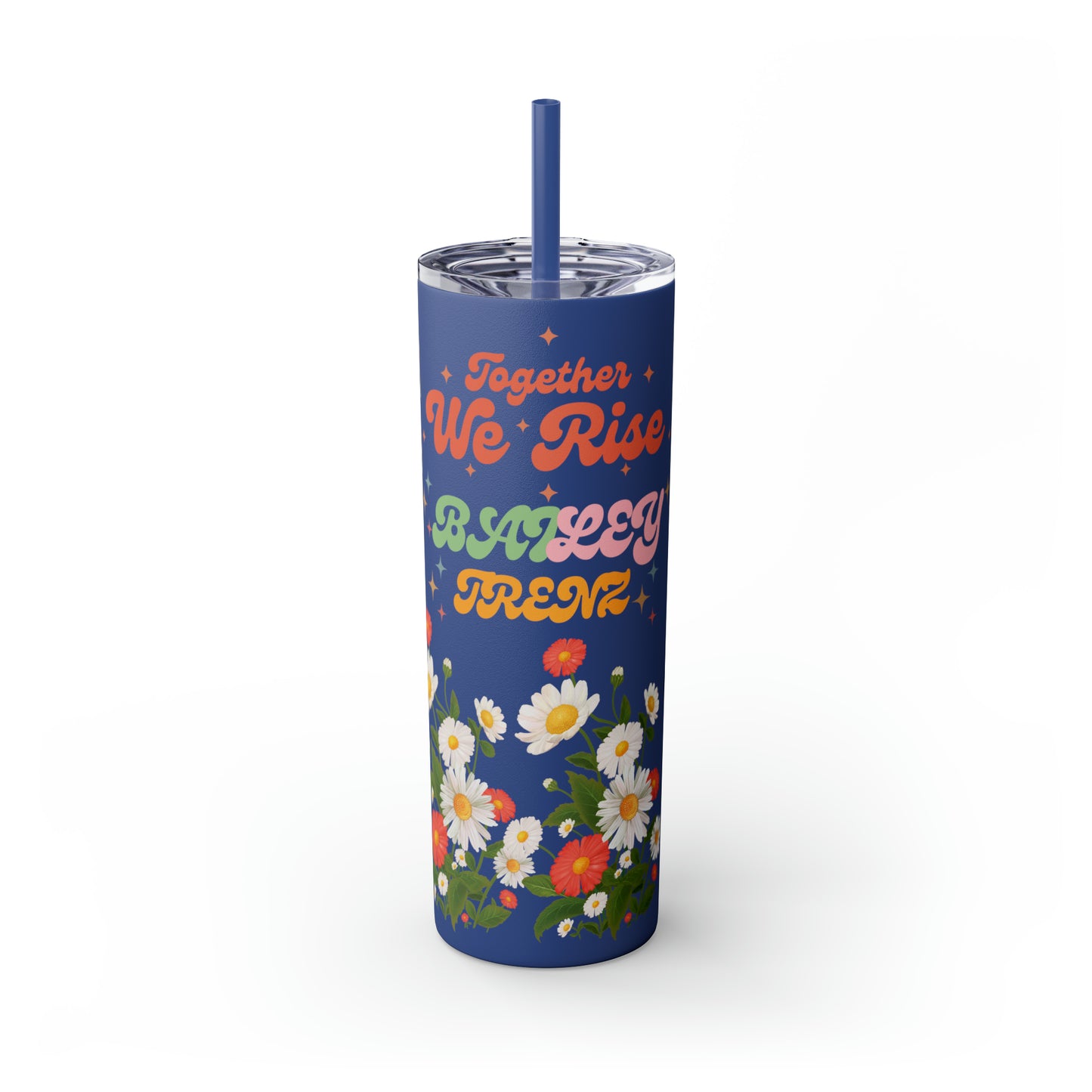 Together We Rise Skinny Tumbler with Straw, 20oz