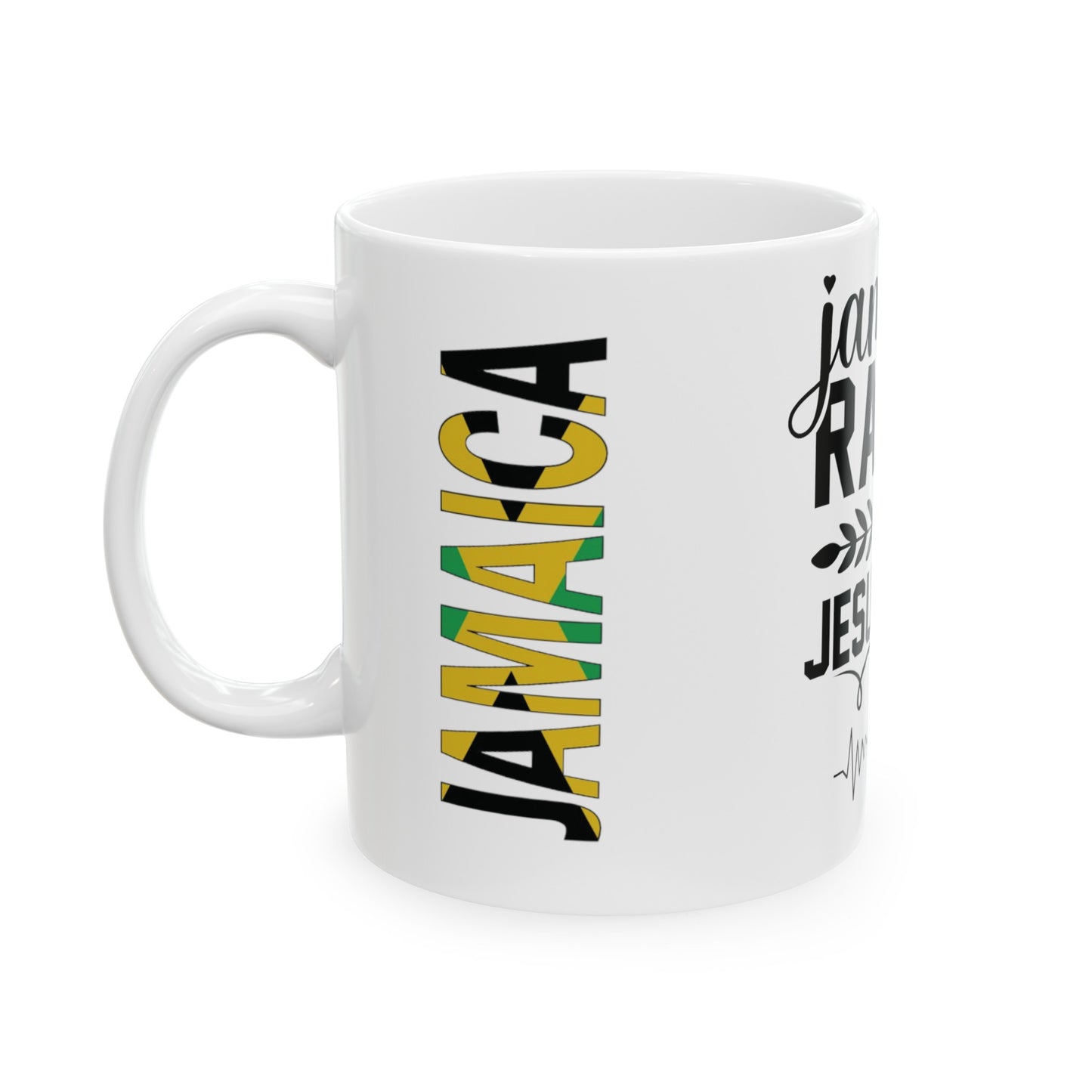 Jamaica Raise And Jesus Save Jamaican Mug (11oz, 15oz)