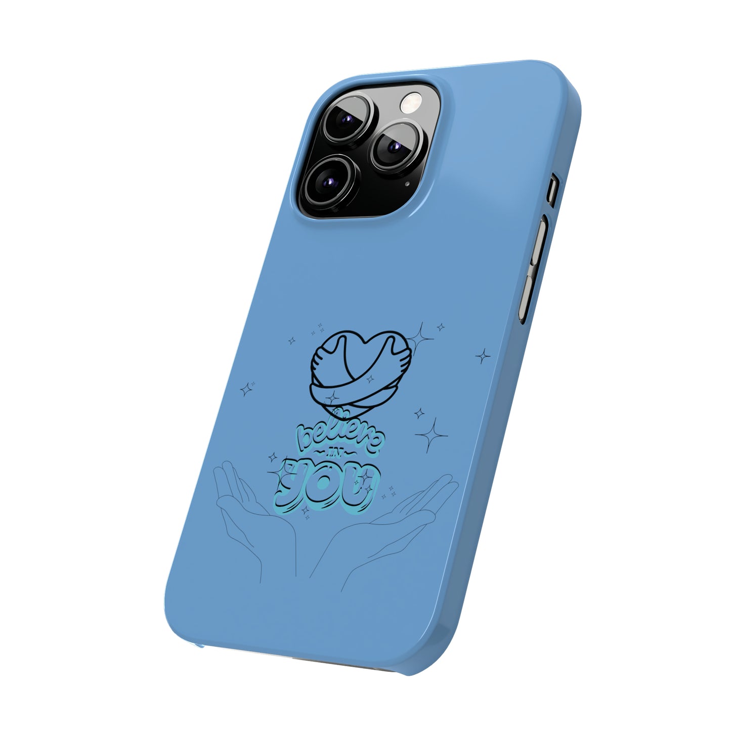 Believe In You Blue Slim iPhone X-15